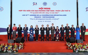 Khai mạc hội nghị hợp tác giữa các địa phương Việt Nam - Pháp