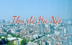 Thủ đô Hà Nội vượt qua thách thức, nắm bắt cơ hội trong quy hoạch để phát huy lợi thế