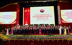 Danh sách 75 Ủy viên Ban chấp hành Đảng bộ TP. Hà Nội khóa XVIII