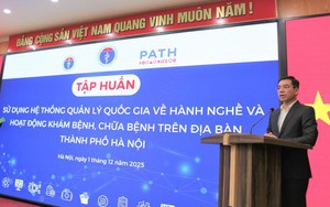 Triển khai Hệ thống Quản lý Quốc gia về hành nghề và hoạt động khám chữa bệnh