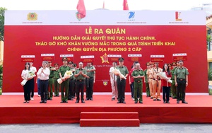 Ra quân hướng dẫn giải quyết TTHC, tháo gỡ khó khăn vướng mắc trong triển khai chính quyền địa phương hai cấp