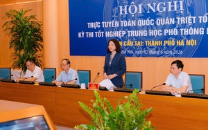 Hà Nội sẵn sàng cho kỳ thi tốt nghiệp THPT 2026
