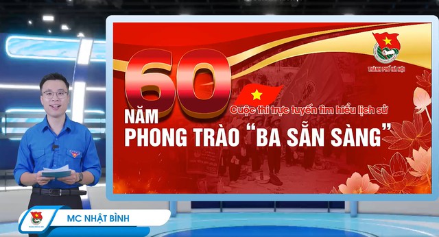 Hơn 200 nghìn lượt tương tác thi tìm hiểu về phong trào 'Ba sẵn sàng'- Ảnh 1.