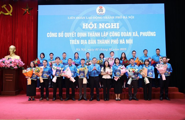 Công bố Quyết định thành lập 84 Công đoàn xã, phường- Ảnh 2.