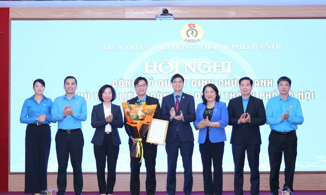 Đồng chí Nguyễn Văn Thắng giữ chức Chủ tịch LĐLĐ thành phố Hà Nội - Ảnh 1.