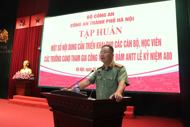 Tập huấn bảo đảm an ninh trật tự Lễ kỷ niệm A80- Ảnh 2. Tập huấn bảo đảm an ninh trật tự Lễ kỷ niệm A80- Ảnh 2.