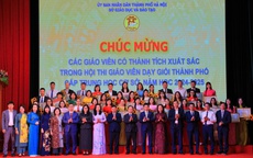 Vinh danh 180 gi&#225;o vi&#234;n ti&#234;u biểu H&#224; Nội