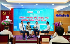 Lắng nghe để phục vụ nhân dân tốt hơn trong phát triển nền hành chính công