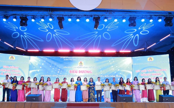 Tôn vinh những gia đình công nhân tiêu biểu, chắp cánh tài năng trẻ Thủ đô